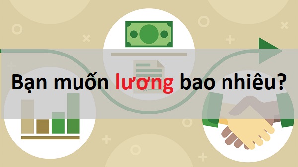 Nên áp dụng cách deal lương với nhà tuyển dụng khi đi phỏng vấn