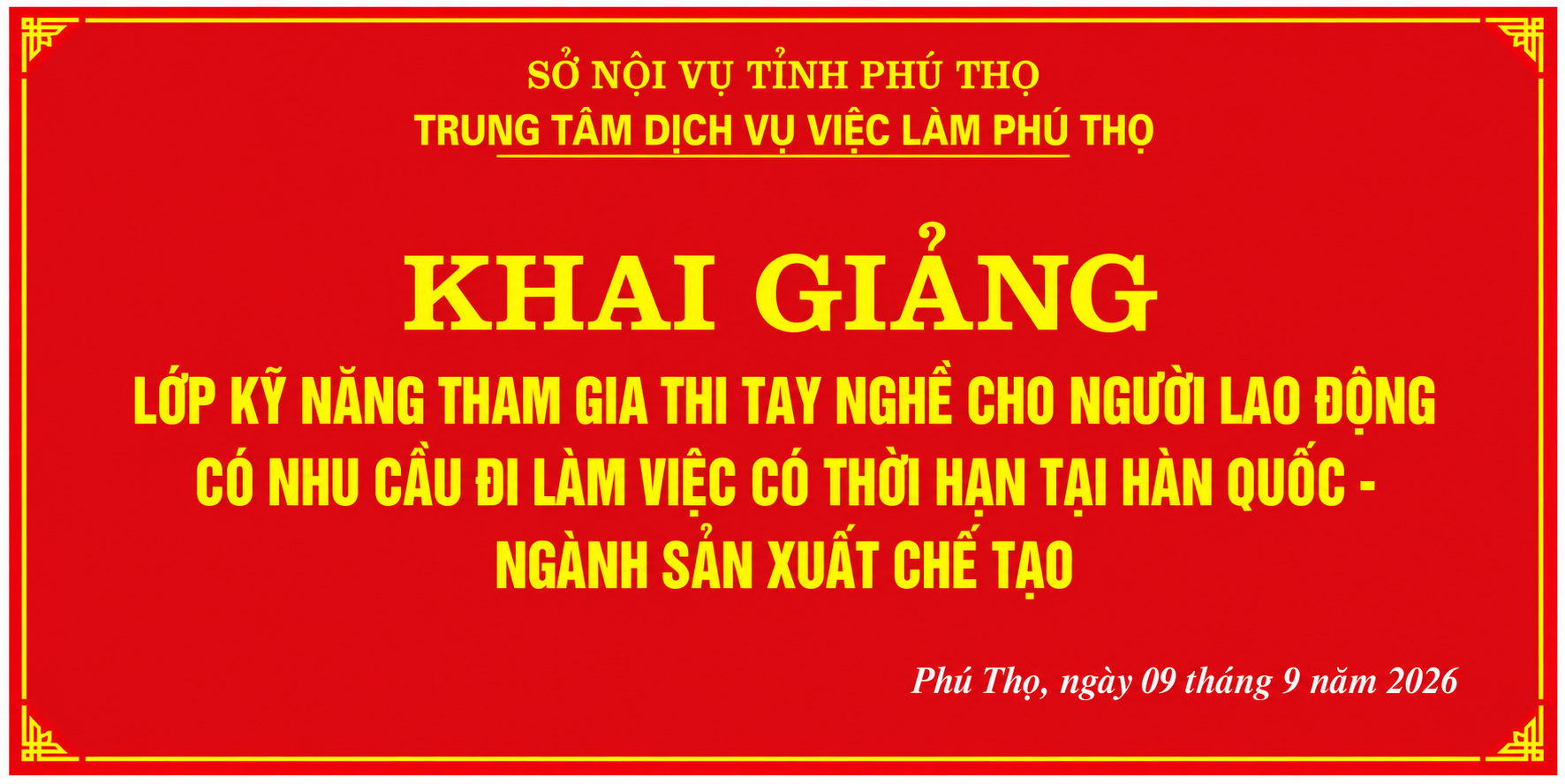 TRUNG TÂM DỊCH VỤ VIỆC LÀM PHÚ THỌ KHAI GIẢNG LỚP ĐÀO TẠO KỸ NĂNG THI TAY NGHỀ EPS VÒNG 2 NĂM 2026 (NGÀNH SẢN XUẤT CHẾ TẠO)
